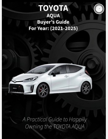 toyota aqua  buyers guide (2021-2025)